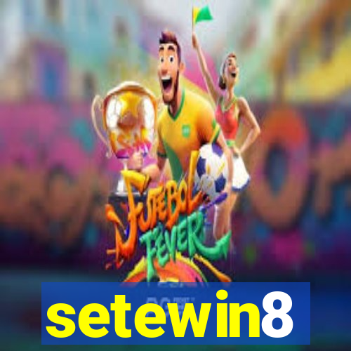 setewin8