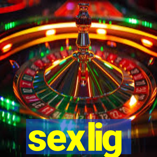 sexlig