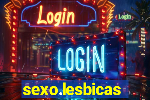 sexo.lesbicas