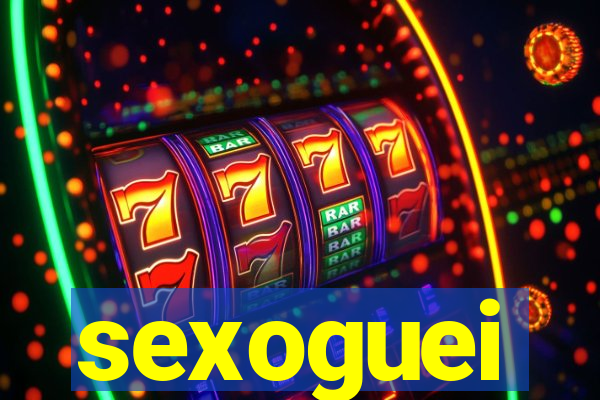 sexoguei