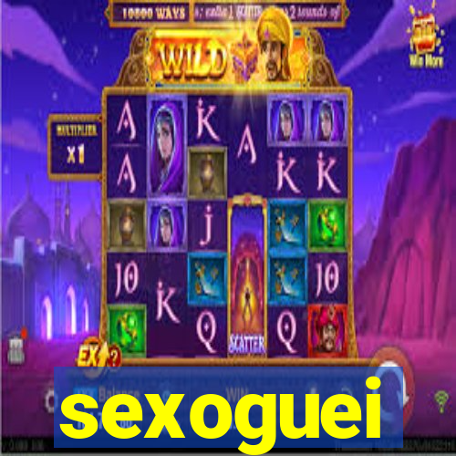 sexoguei