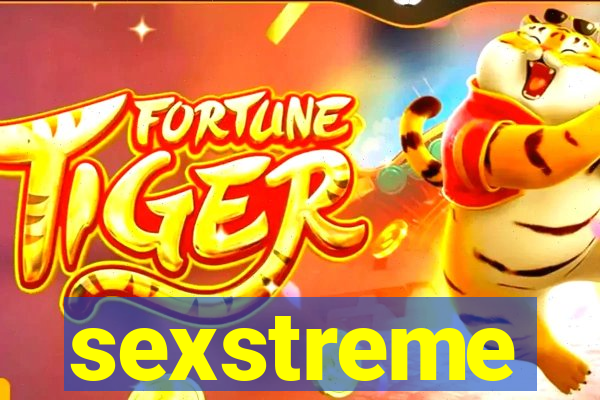 sexstreme