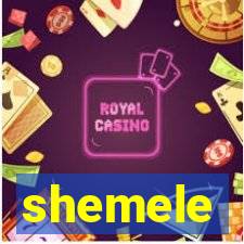 shemele