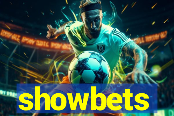 showbets