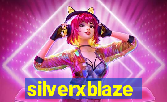 silverxblaze