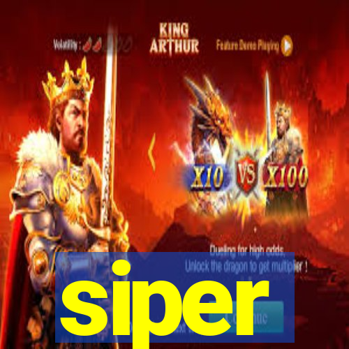 siper