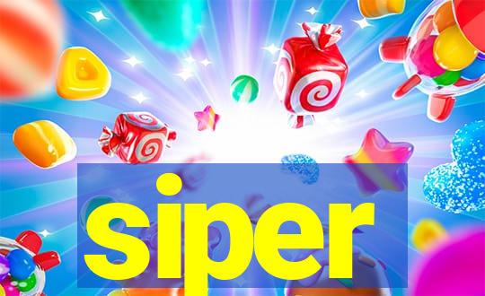 siper