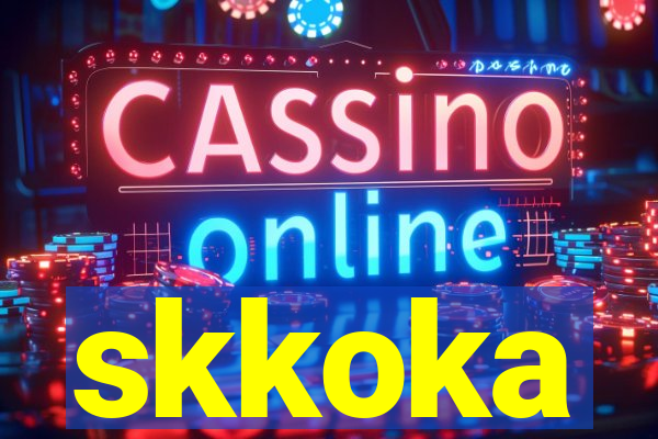 skkoka