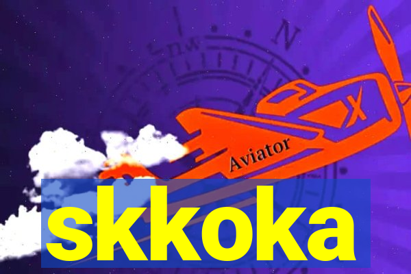 skkoka