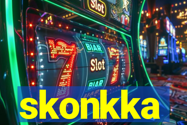 skonkka