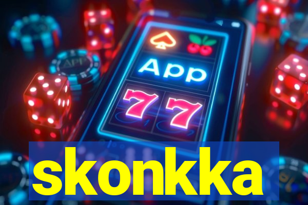 skonkka