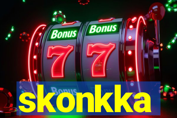 skonkka