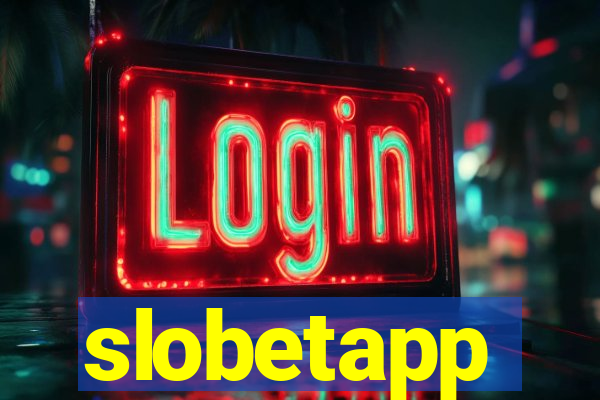 slobetapp