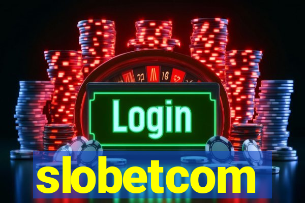 slobetcom