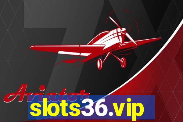 slots36.vip