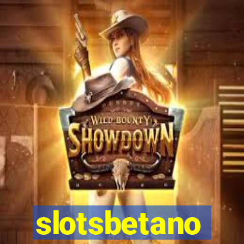 slotsbetano