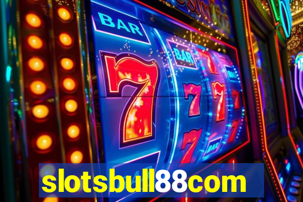 slotsbull88com