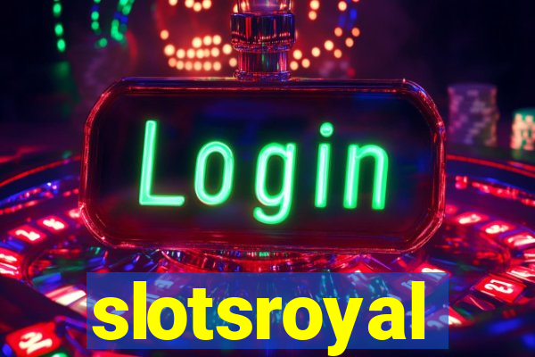 slotsroyal