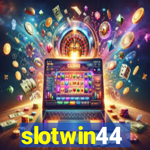 slotwin44