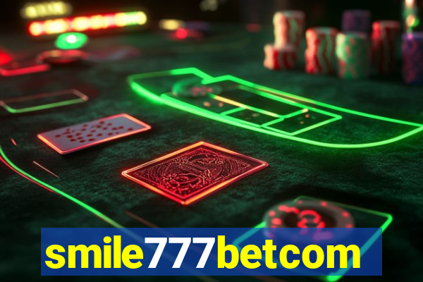 smile777betcom