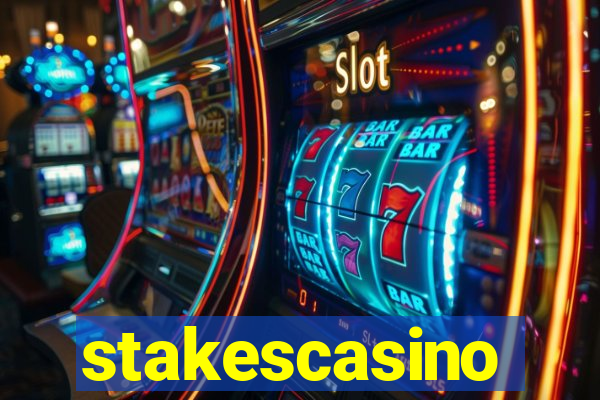 stakescasino