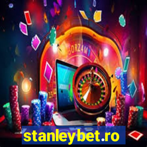 stanleybet.ro