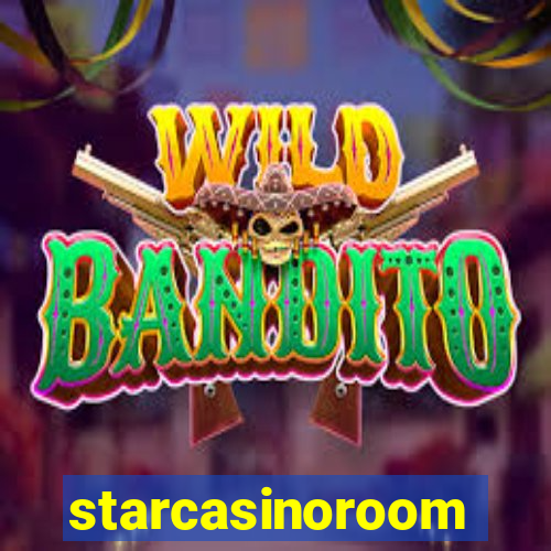 starcasinoroom