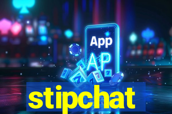 stipchat