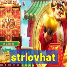 striovhat