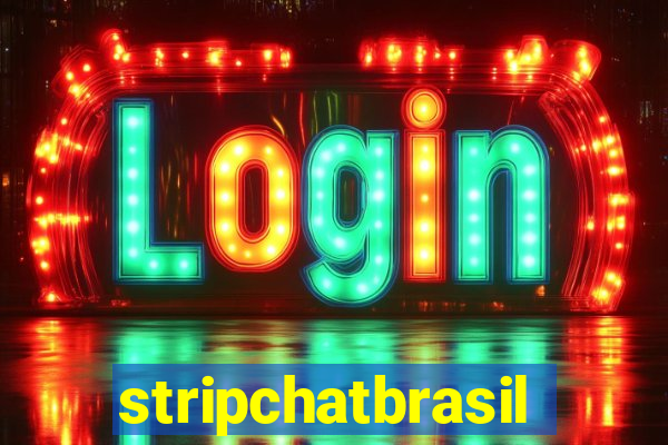 stripchatbrasil