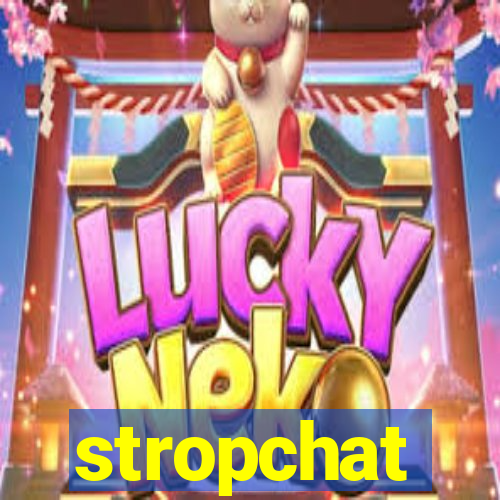 stropchat