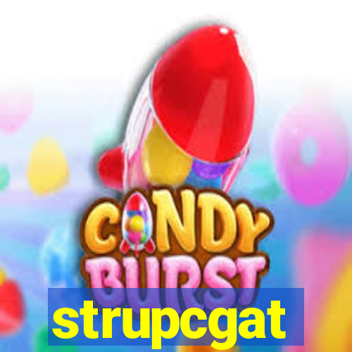 strupcgat