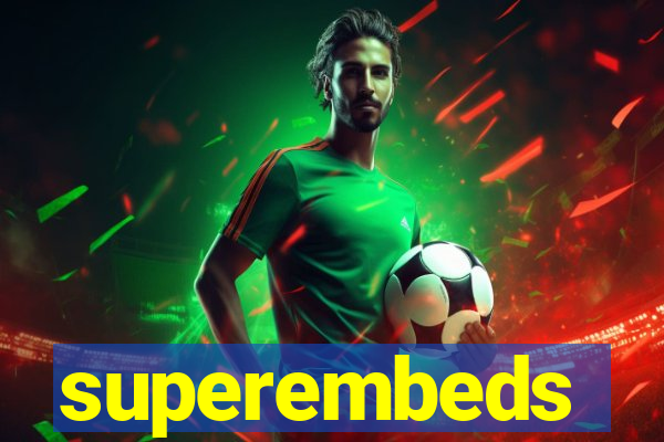 superembeds