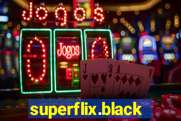 superflix.black