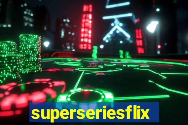 superseriesflix.com