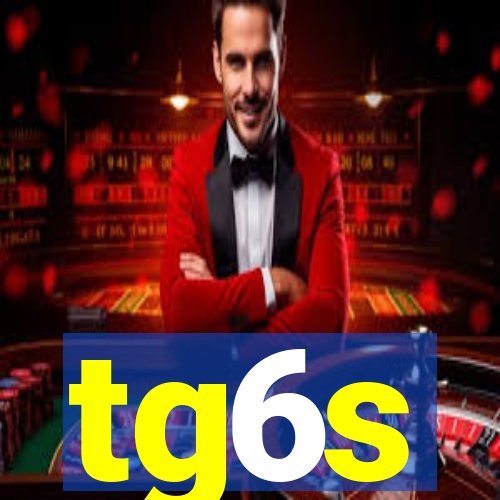 tg6s