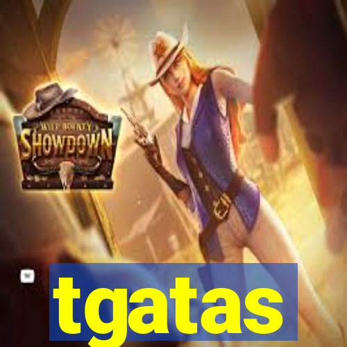 tgatas