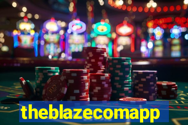 theblazecomapp