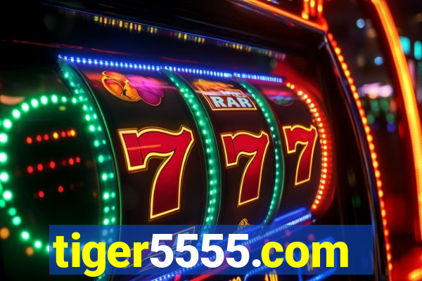 tiger5555.com