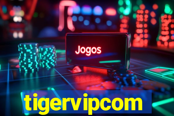 tigervipcom