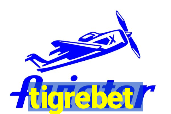 tigrebet