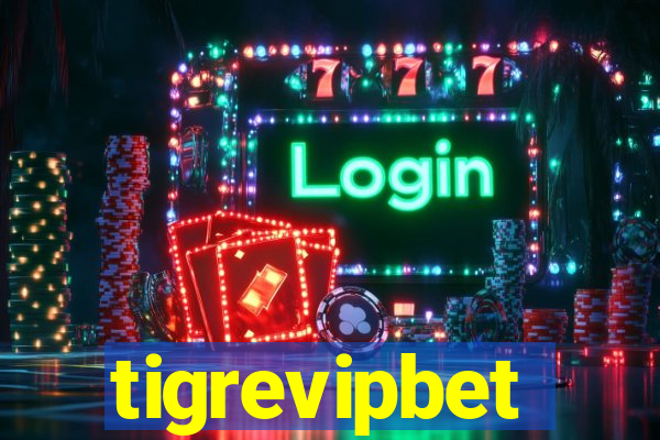 tigrevipbet