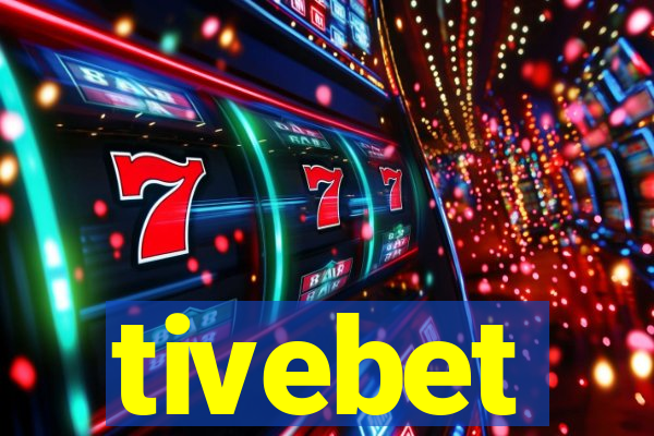 tivebet