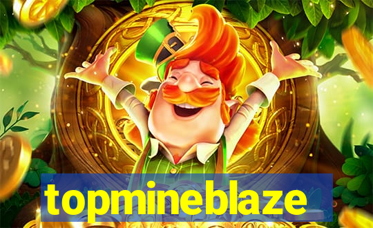 topmineblaze