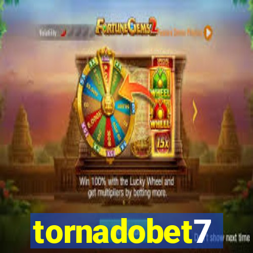 tornadobet7