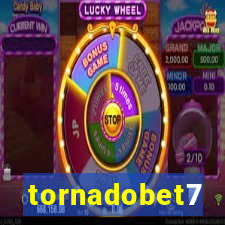 tornadobet7