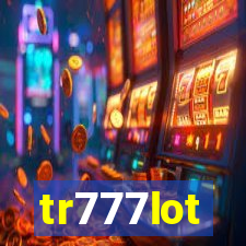 tr777lot