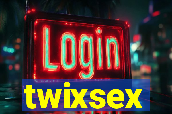 twixsex