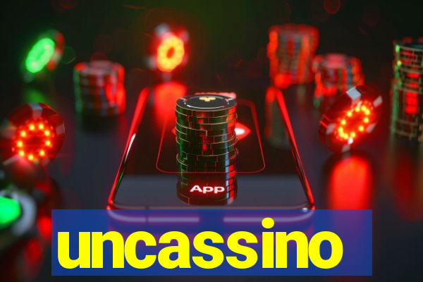 uncassino