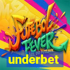 underbet